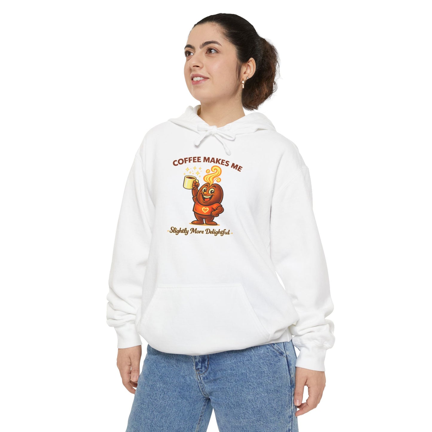 Coffee Makes Me Slightly More Delightful — Comfort Colors Hoodie