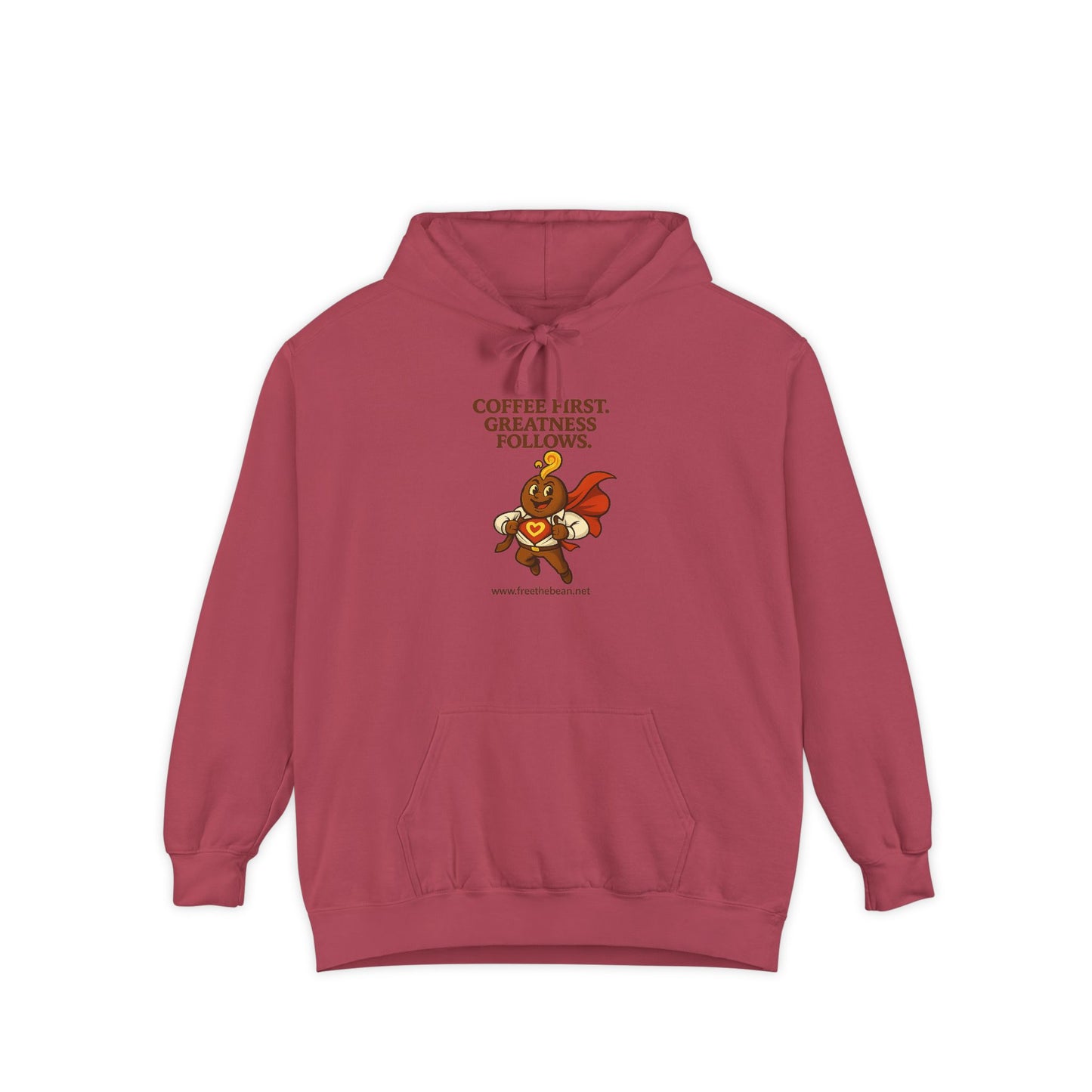 Coffee First —  Comfort Colors Hoodie