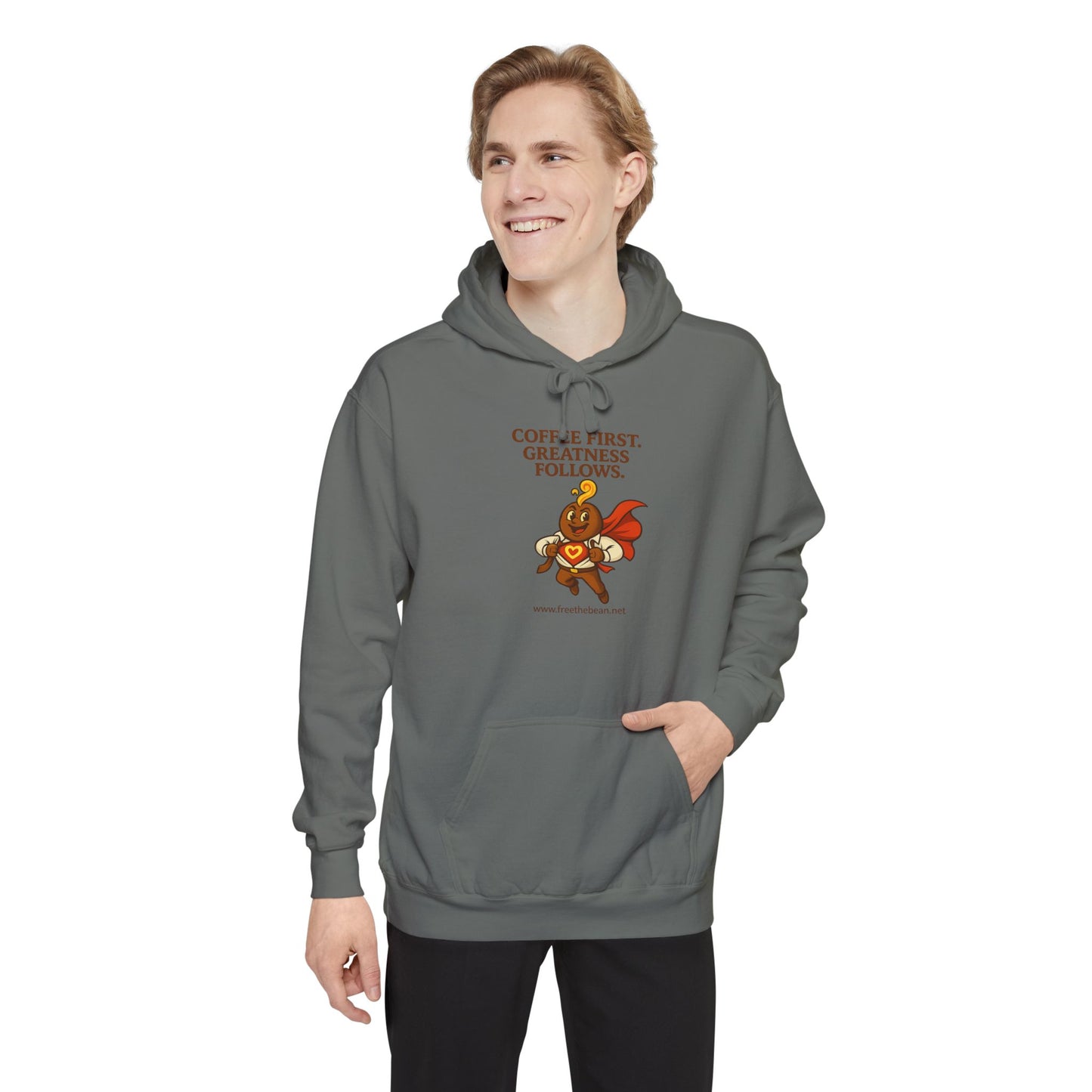 Coffee First —  Comfort Colors Hoodie