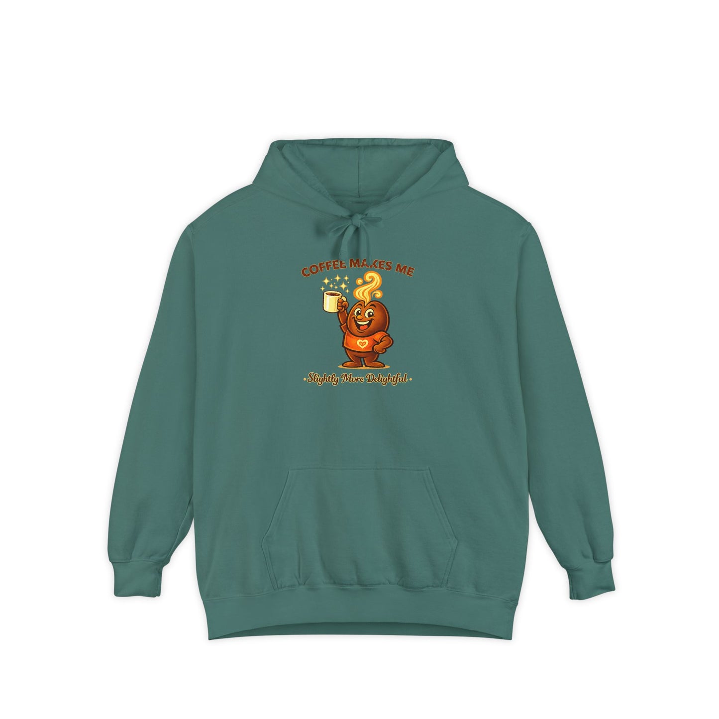 Coffee Makes Me Slightly More Delightful — Comfort Colors Hoodie