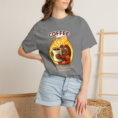 Coffee My Precious — Comfort Colors T-Shirt