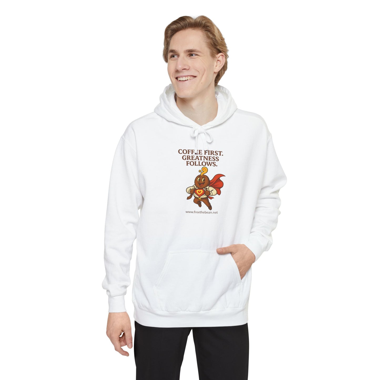 Coffee First —  Comfort Colors Hoodie