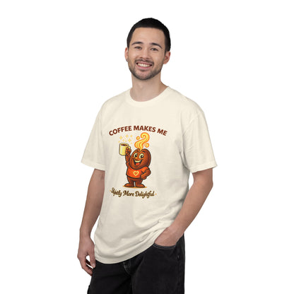 Coffee Makes Me Slightly More Delightful — Comfort Colors T-Shirt