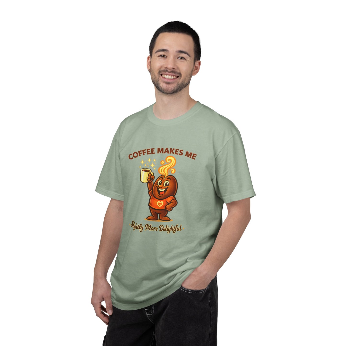 Coffee Makes Me Slightly More Delightful — Comfort Colors T-Shirt