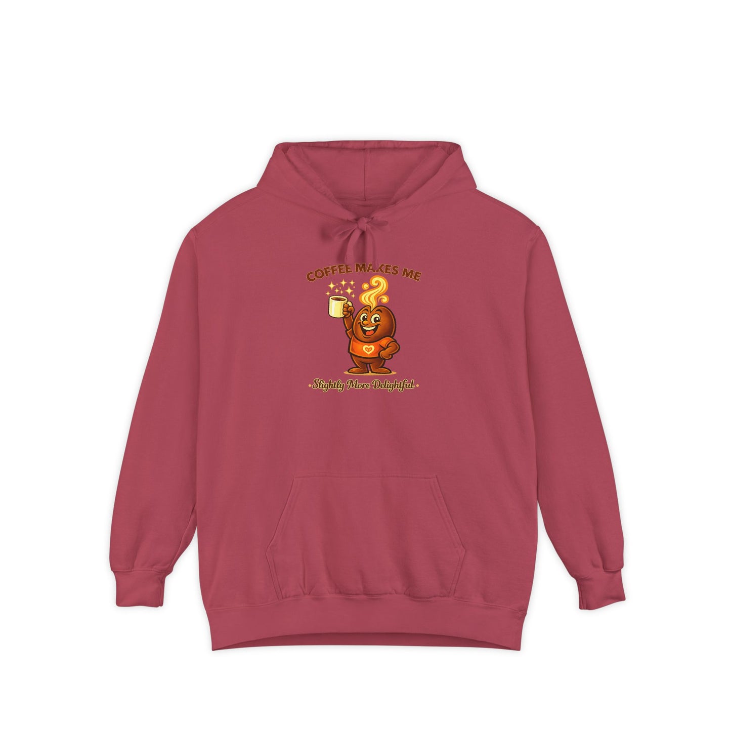 Coffee Makes Me Slightly More Delightful — Comfort Colors Hoodie
