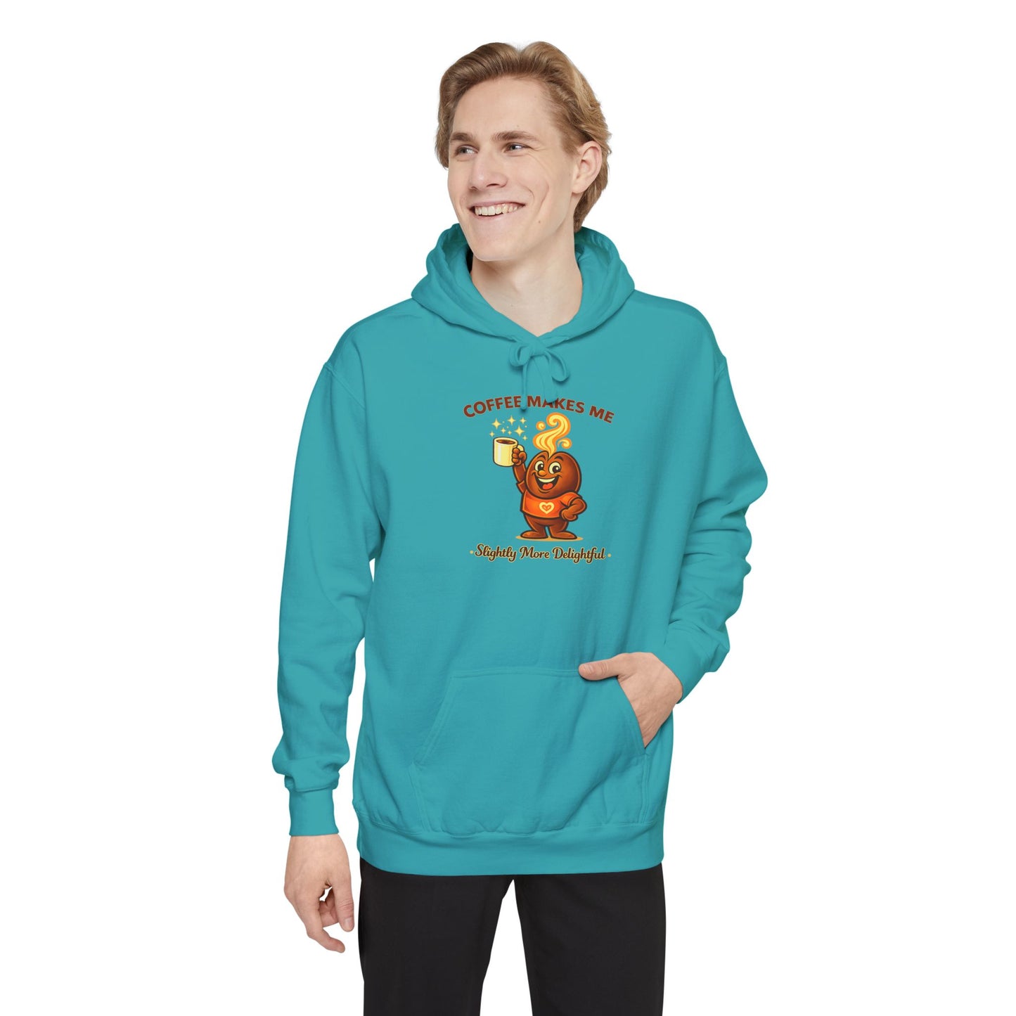 Coffee Makes Me Slightly More Delightful — Comfort Colors Hoodie