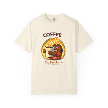 Coffee My Precious — Comfort Colors T-Shirt