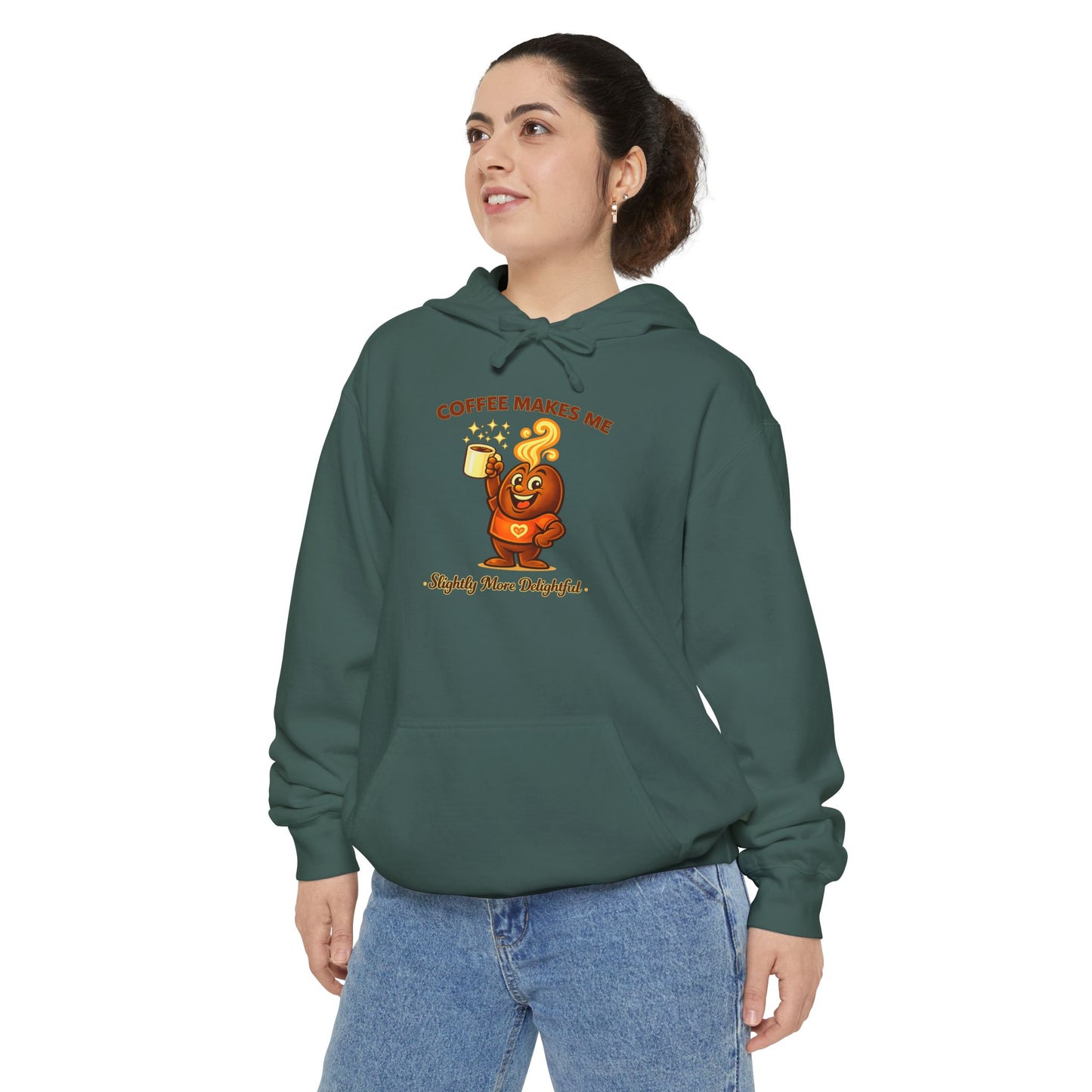 Coffee Makes Me Slightly More Delightful — Comfort Colors Hoodie