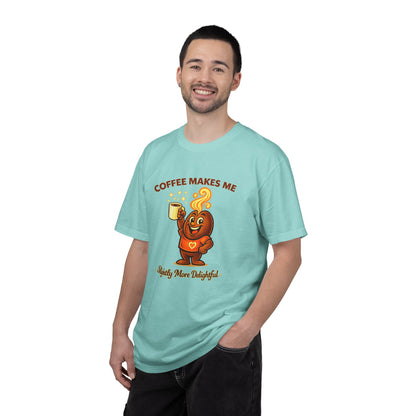 Coffee Makes Me Slightly More Delightful — Comfort Colors T-Shirt