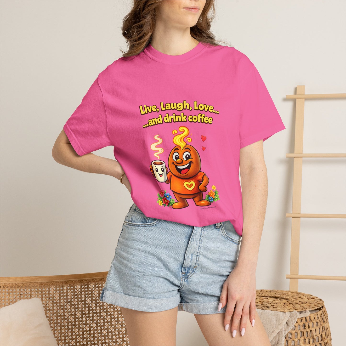 Live, Laugh, Love... and drink coffee — Comfort Colors Tee