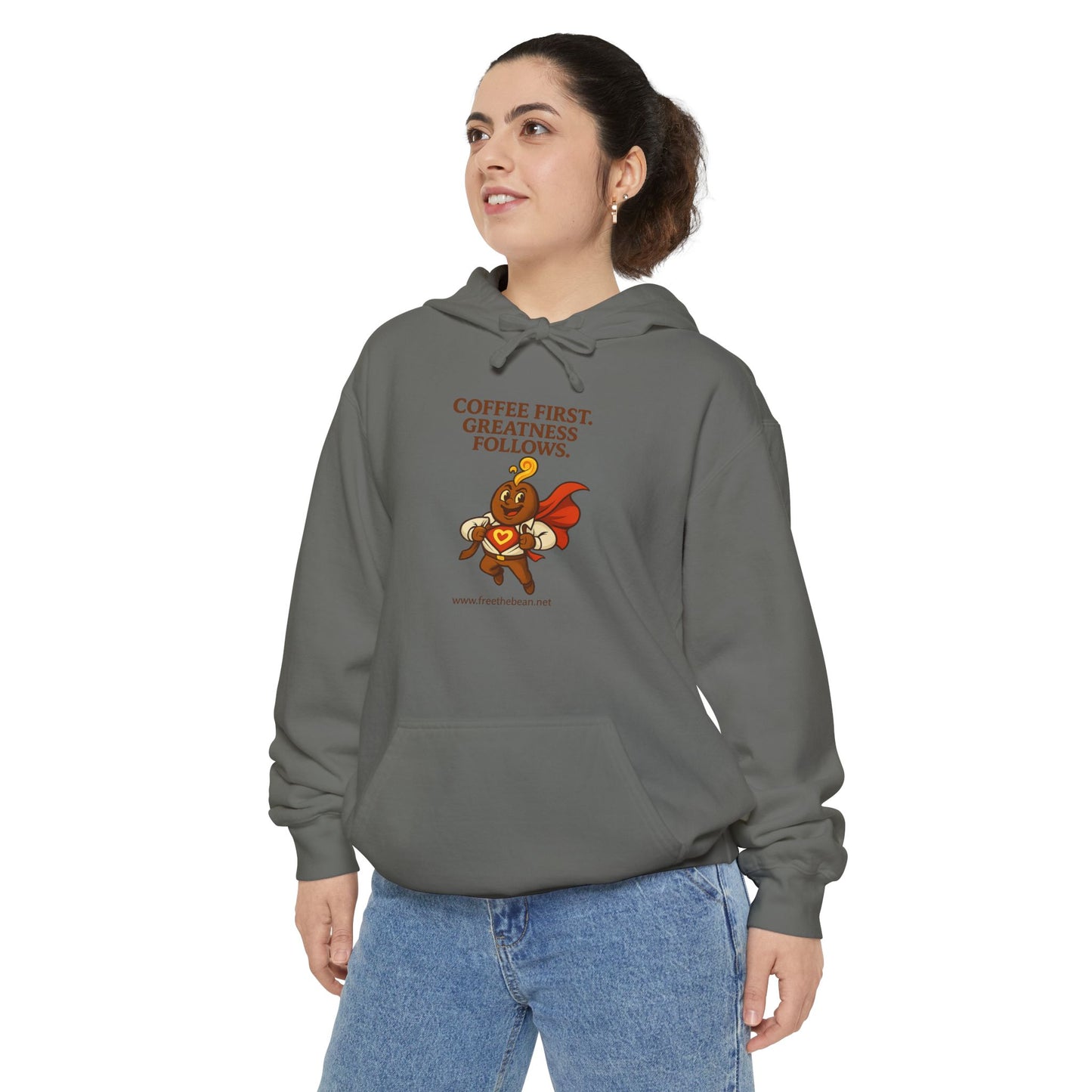 Coffee First —  Comfort Colors Hoodie