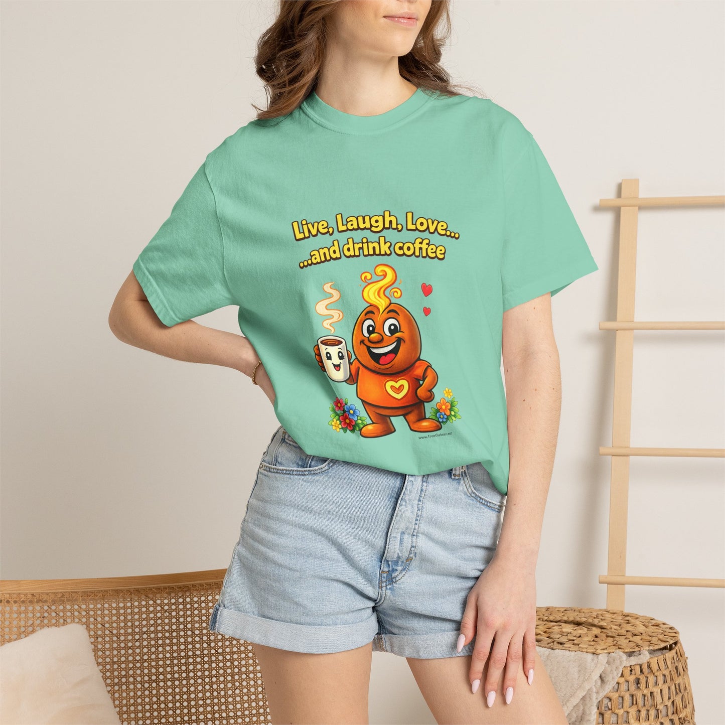 Live, Laugh, Love... and drink coffee — Comfort Colors Tee