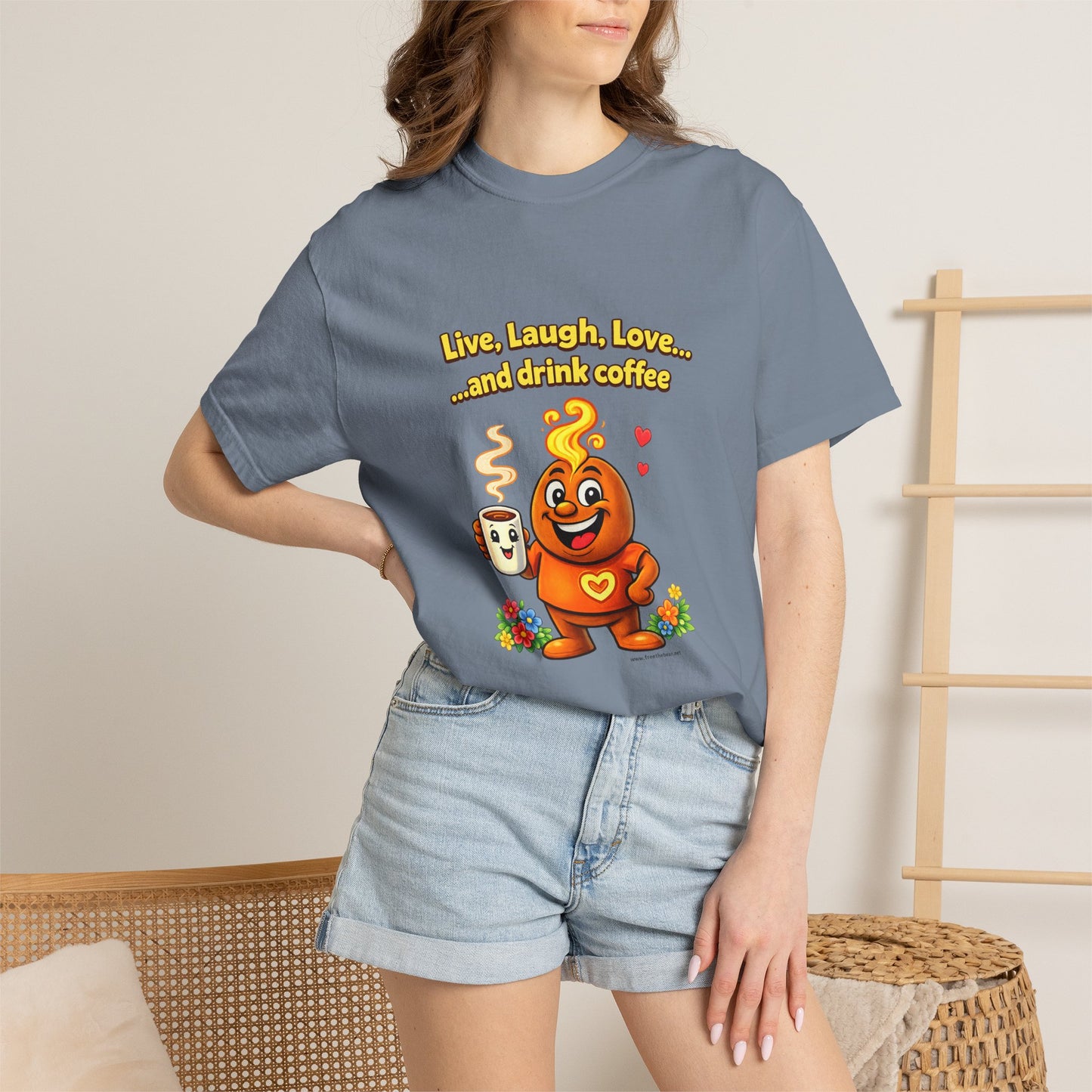 Live, Laugh, Love... and drink coffee — Comfort Colors Tee