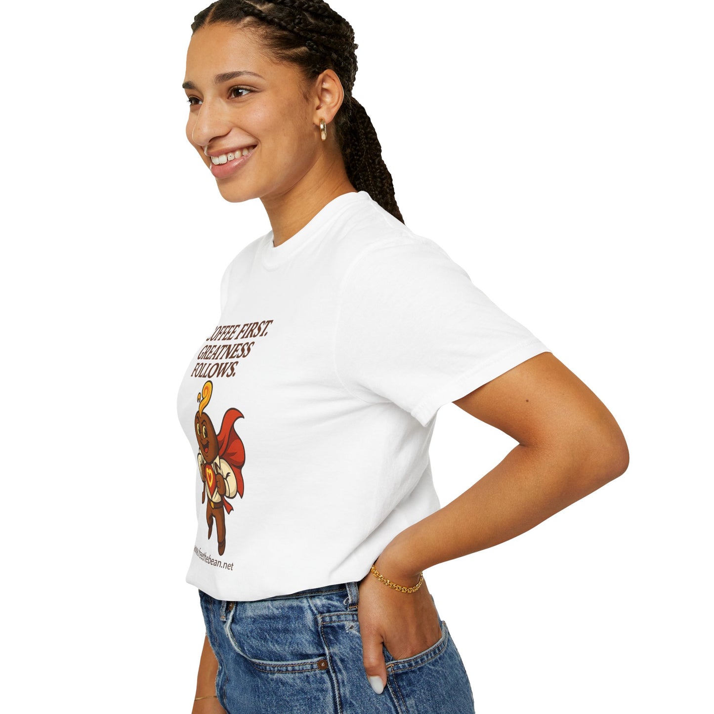 Coffee First, Greatness Follows — Comfort Colors T-Shirt